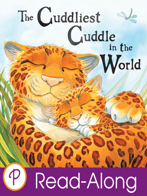 Title details for The Cuddliest Cuddle in the World by Sarah Nash - Available